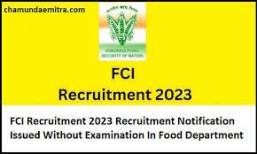 FCI Recruitment 2023 