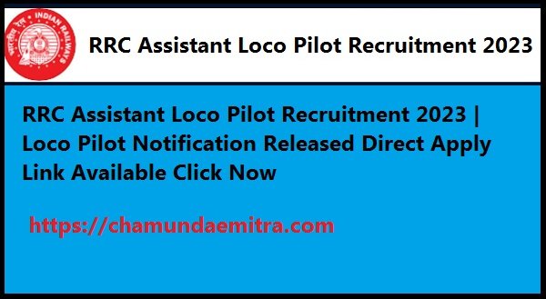 RRC Assistant Loco Pilot Recruitment 2023