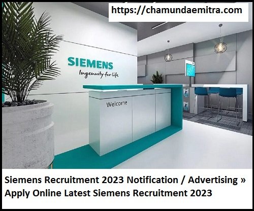Siemens Recruitment 2023