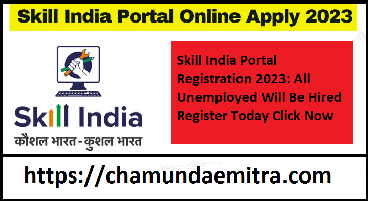 Skill India Portal Registration 2023