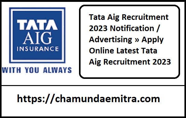 Tata Aig Recruitment 2023