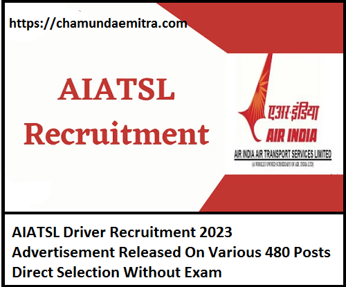 AIATSL Driver Recruitment 2023 