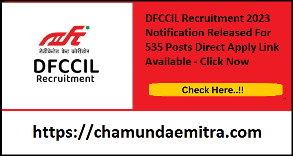 DFCCIL Recruitment 2023 Notification