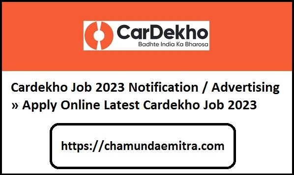 Cardekho Job 2023