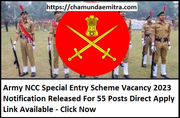 Army NCC Special Entry Scheme Vacancy 2023