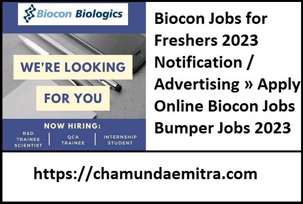 Biocon Jobs for Freshers 2023