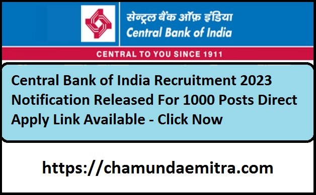 Central Bank of India Recruitment 2023 Notification