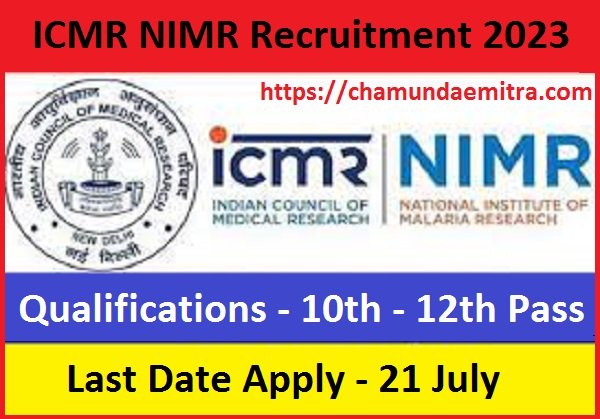 ICMR NIMR Recruitment 2023