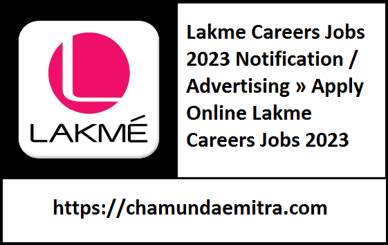 Lakme Careers Jobs 2023 