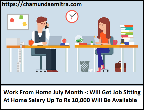 Work From Home July Month