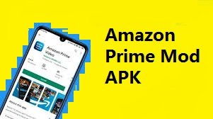 Amazon Prime Mod APK