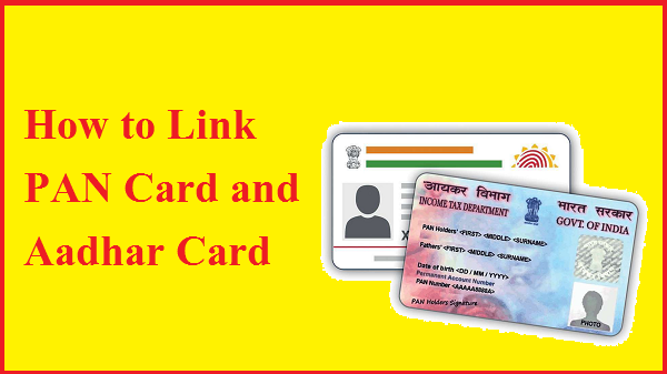 How to Link PAN Card and Aadhar Card