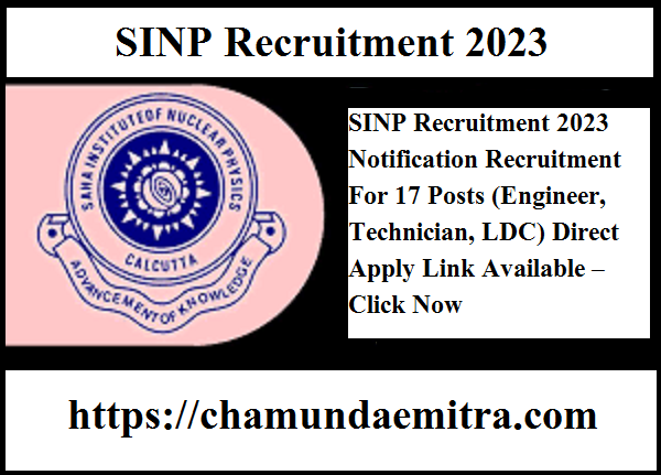 SINP Recruitment 2023