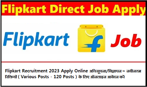 Flipkart Recruitment 2023 Apply Online