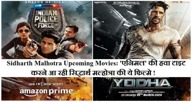 Sidharth Malhotra Upcoming Movies