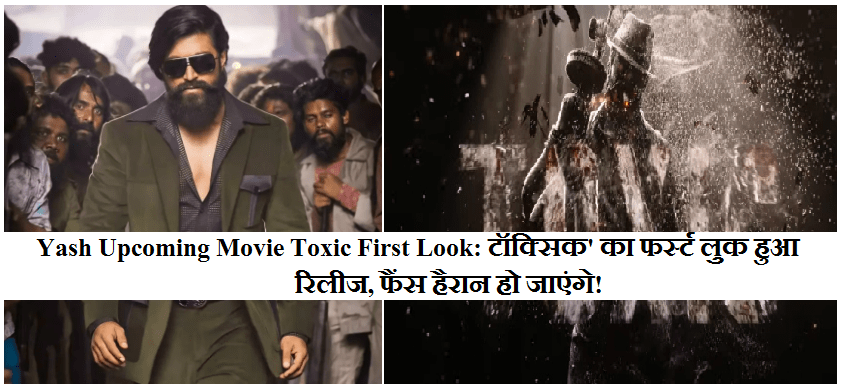 Yash Upcoming Movie Toxic First Look