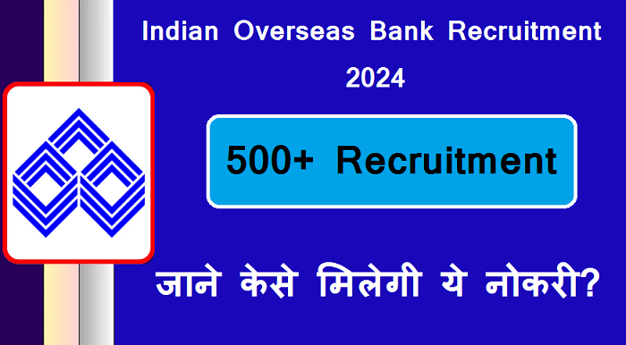 Indian Overseas Bank Recruitment 2024