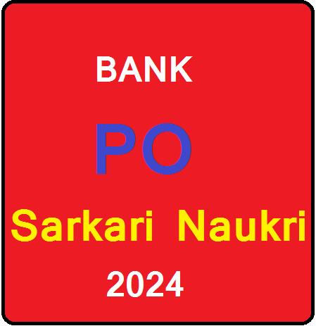 Bank PO Sarkari Naukri